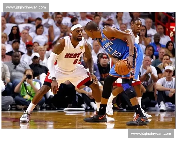 迈阿密热火对决俄克拉荷马雷霆精彩录像全场回顾与球星表现解析 迈阿密热火对决俄克拉荷马雷霆精彩录像全场回顾与球星表现解析